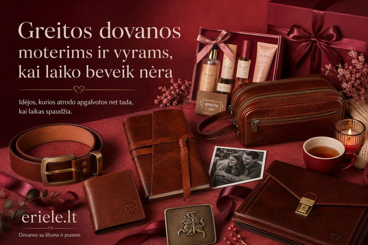 Greitos dovanos moterims ir vyrams, kai laiko beveik nėra